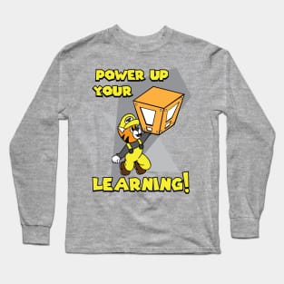 Power Up Your Learning! Long Sleeve T-Shirt